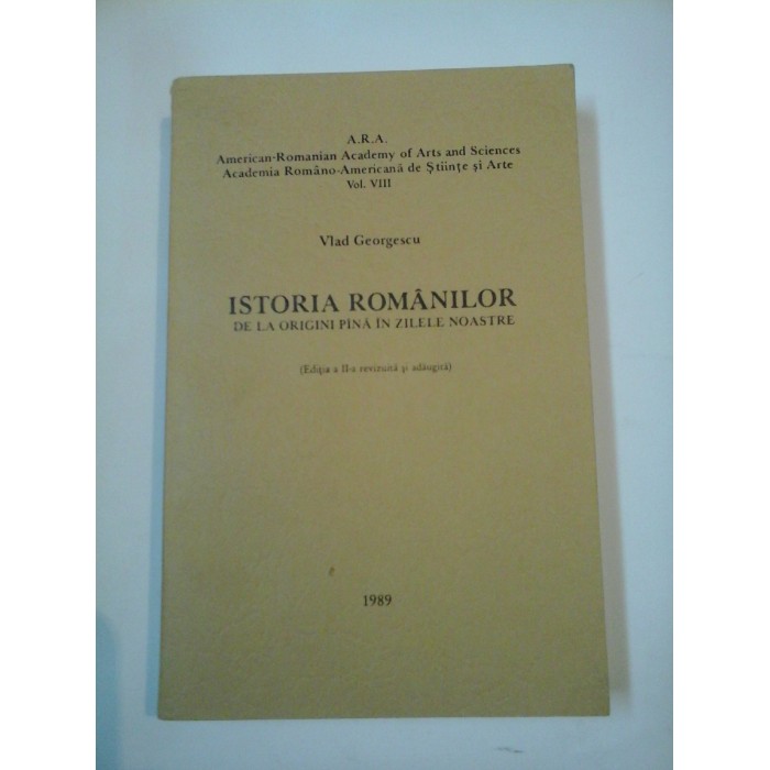 ISTORIA ROMANILOR - VLAD GEORGESCU ISTORIA ROMANILOR - VLAD GEORGESCU